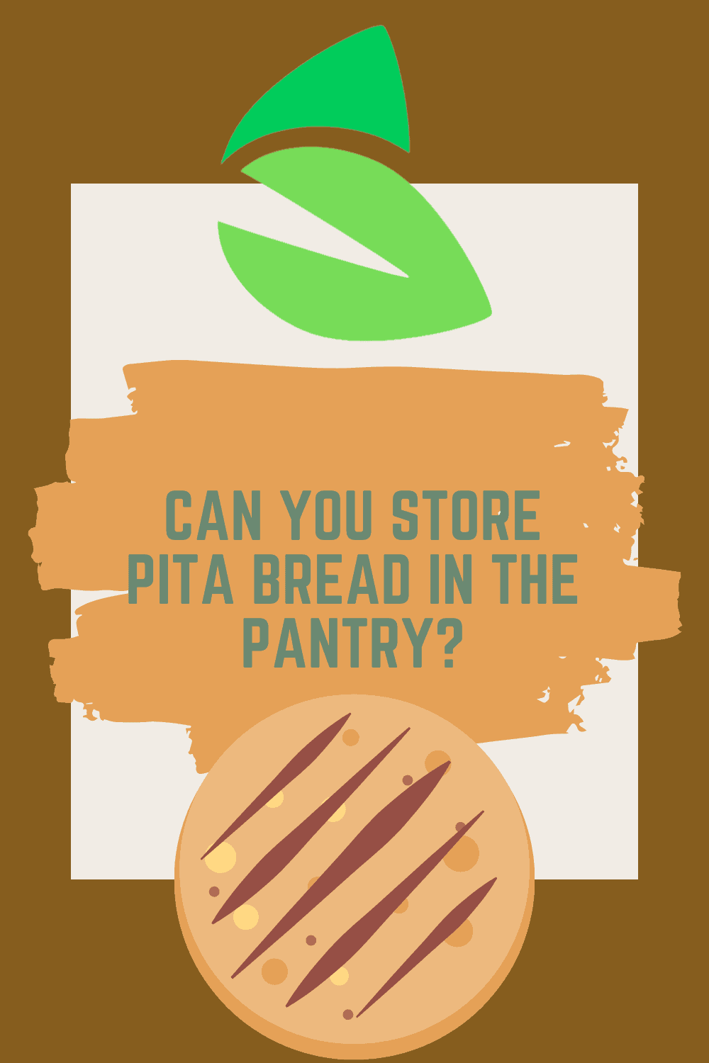 Can You Store Pita Bread in the Pantry